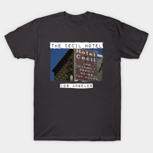 Cecil Hotel Los Angeles T-Shirt